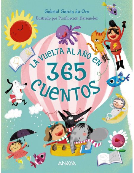 La Vuelta Al Año En 365 Cuentos