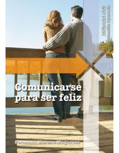 Comunicarse Para Ser Feliz
