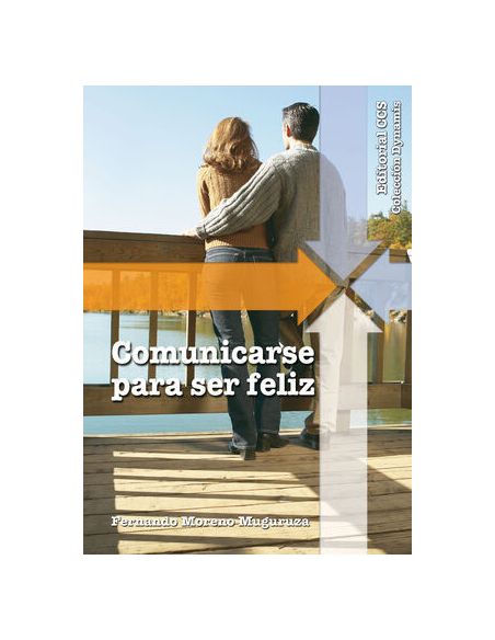 Comunicarse Para Ser Feliz
