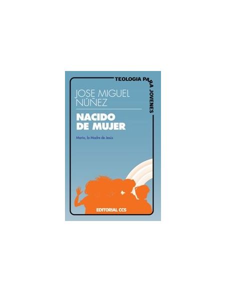 Nacido De Mujer