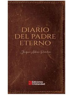 Diario Del Padre Eterno