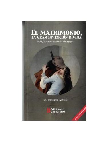 Matrimonio, La Gran Invencion Divina