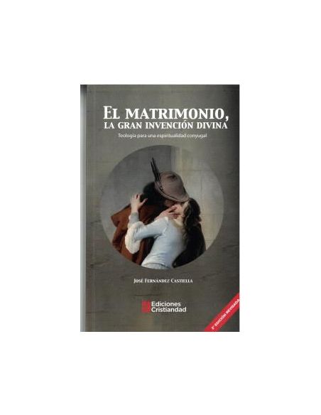Matrimonio, La Gran Invencion Divina