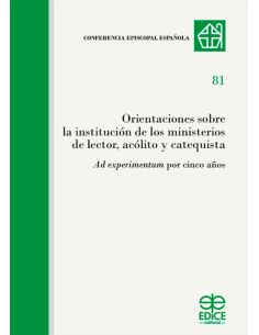 Orientaciones Sobre La Institución De Los Ministerios De Lector, Acólito Y Cateq