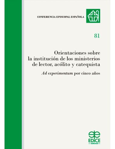 Orientaciones Sobre La Institución De Los Ministerios De Lector, Acólito Y Cateq
