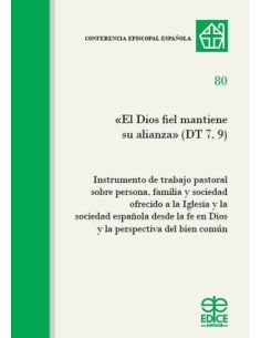 El Dios Fiel Que Mantiene Su Alianza