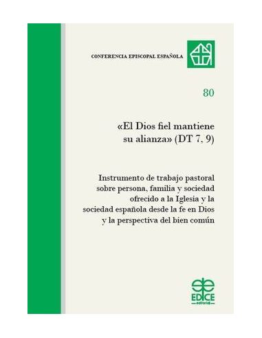 El Dios Fiel Que Mantiene Su Alianza