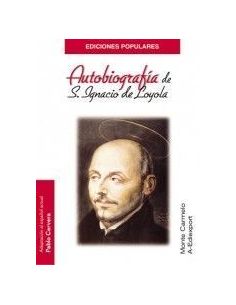 Autobiografía De San Ignacio De Loyola
