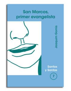 San Marcos, Primer Evangelista