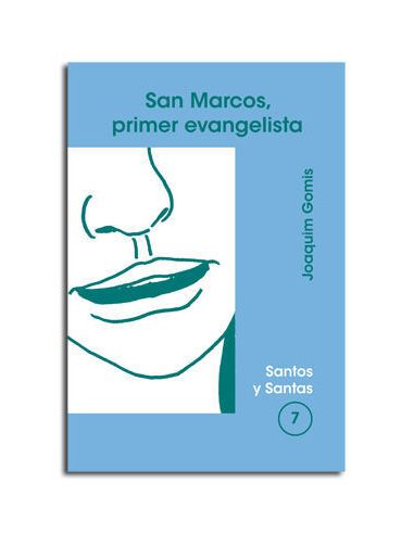 San Marcos, Primer Evangelista