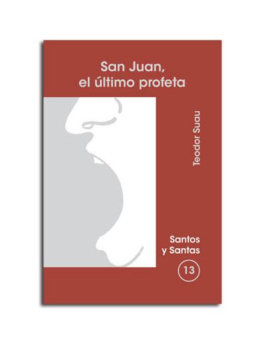 San Juan, El Último Profeta