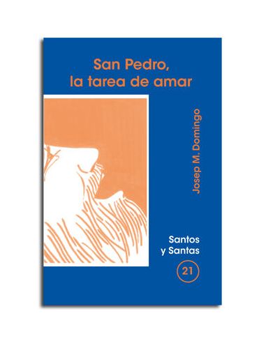 San Pedro, La Tarea De Amar