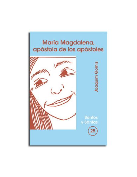 María Magdalena, Apóstola De Los Apóstoles