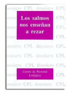 Salmos Nos Enseñan A Rezar, Los