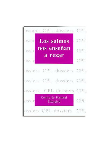 Salmos Nos Enseñan A Rezar, Los