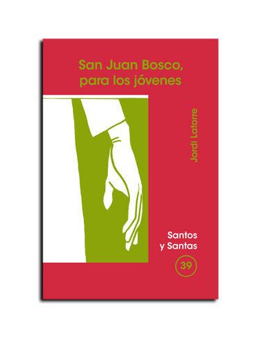 Juan Bosco, Para Los Jóvenes