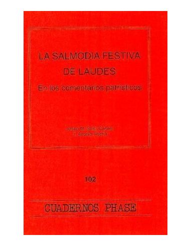 Salmodia Festiva De Laudes, La
