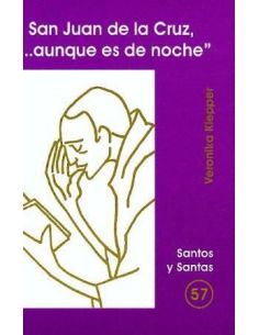 San Juan De La Cruz, '...Aunque Es De Noche'