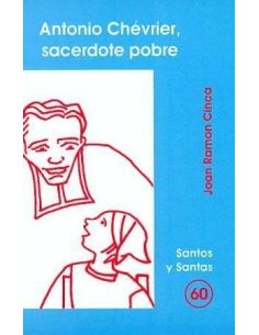 Antonio Chévrier, Sacerdote Pobre