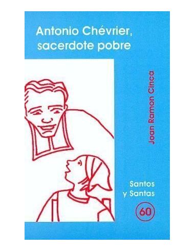 Antonio Chévrier, Sacerdote Pobre