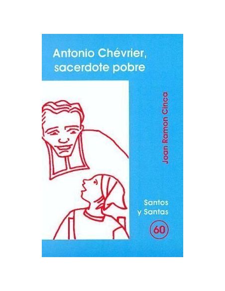 Antonio Chévrier, Sacerdote Pobre