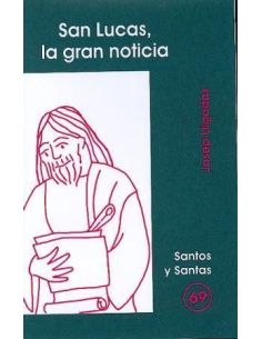 San Lucas, La Gran Noticia
