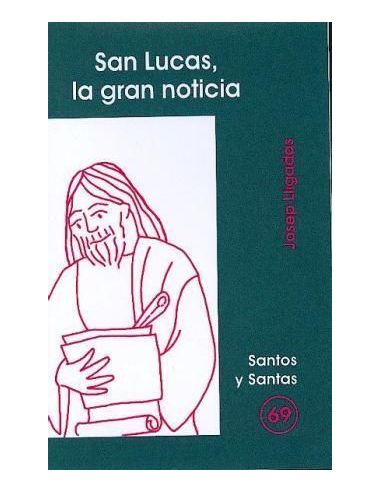 San Lucas, La Gran Noticia