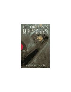 Los Orígenes Históricos Del Cristianismo