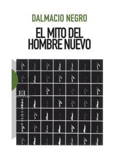 Mito Del Hombre Nuevo, El