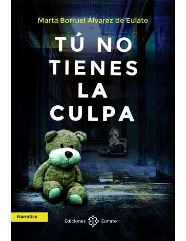 Tú No Tienes La Culpa
