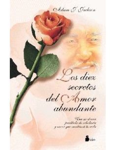 Los Diez Secretos Del Amor Abundante