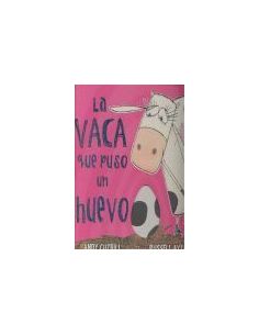 La Vaca Que Puso Un Huevo