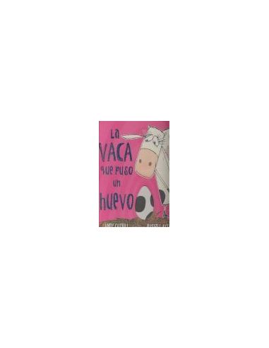 La Vaca Que Puso Un Huevo