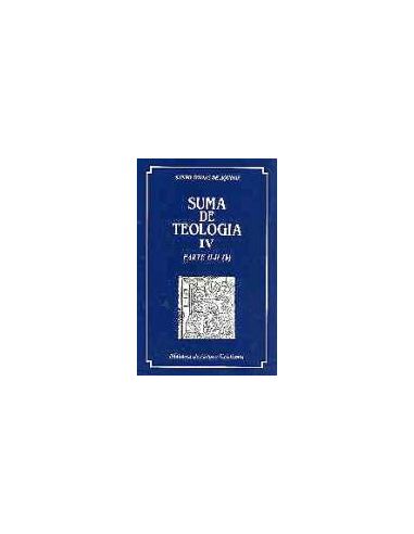 Suma De Teología. Iv. Parte Ii-Ii (B)