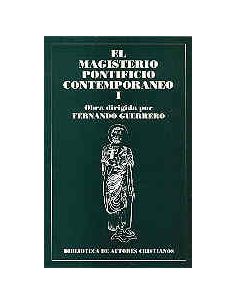 El Magisterio Pontificio Contemporáneo. I