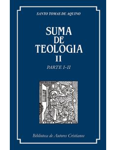 Suma De Teología. Ii: Parte I-Ii