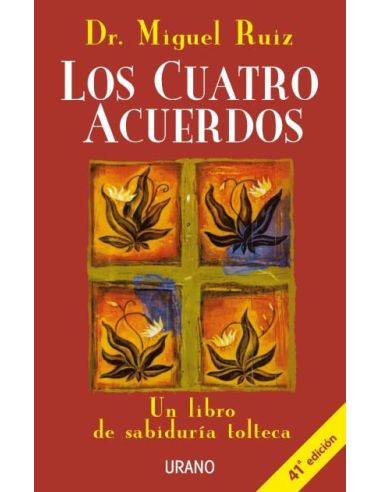 Los Cuatro Acuerdos