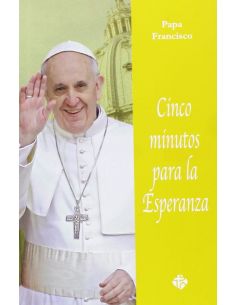 Cinco Minutos Para La Esperanza