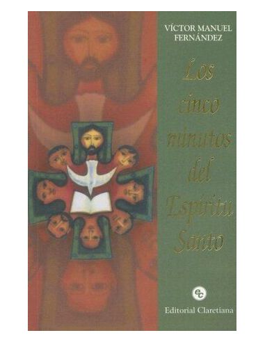 Los Cinco Minutos Del Espíritu Santo