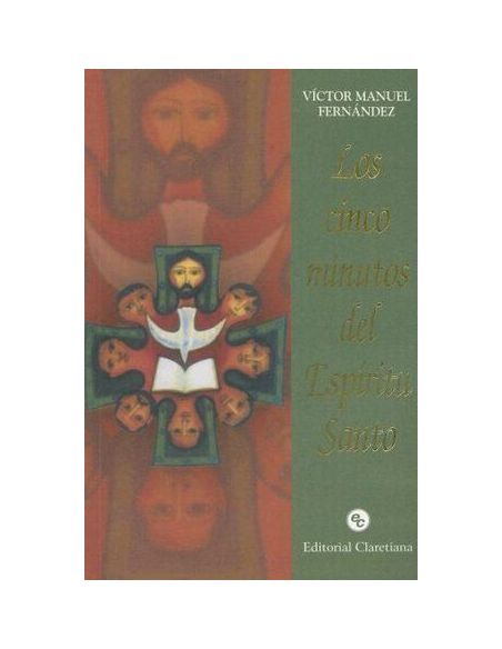 Los Cinco Minutos Del Espíritu Santo