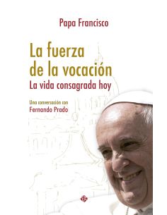 La Fuerza De La Vocación