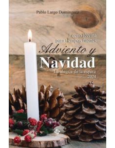 Lectio Divina Para Tiempos Fuertes. Adviento Y Navidad 2024