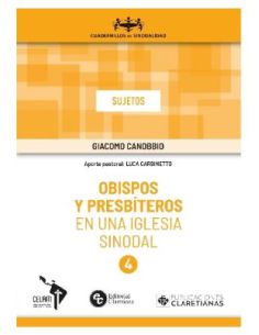 Obispos Y Presbíteros En Una Iglesia Sinodal