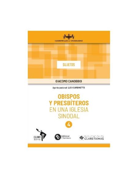Obispos Y Presbíteros En Una Iglesia Sinodal