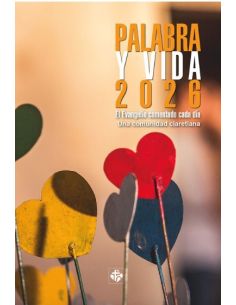 Palabra Y Vida 2026 ; El Evangelio Comentado Cada