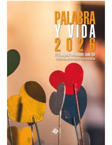 Palabra Y Vida 2026 ; El Evangelio Comentado Cada