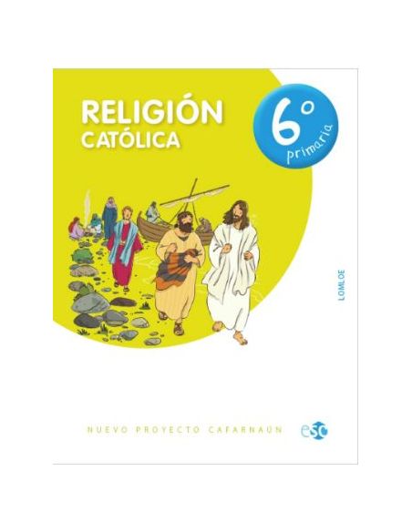 (23).Religion Catolica 6ºprimaria (Cafarnaun) Loml