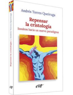 Repensar La Cristología