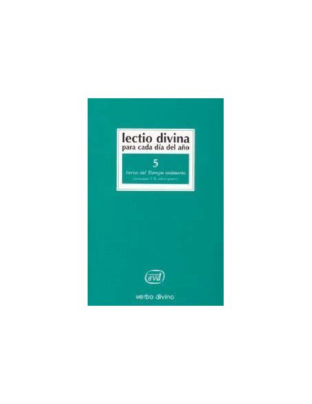 Lectio Divina Para Cada Día Del Año: Ferias Del Tiempo Ordinario