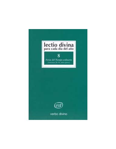 Lectio Divina Para Cada Día Del Año: Ferias Del Tiempo Ordinario